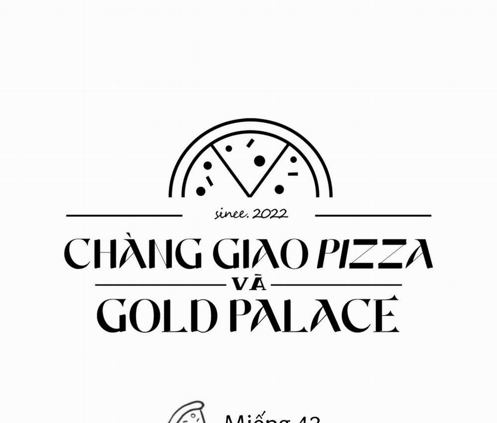 Chàng Giao Pizza Và Gold Palace 43 trang 52