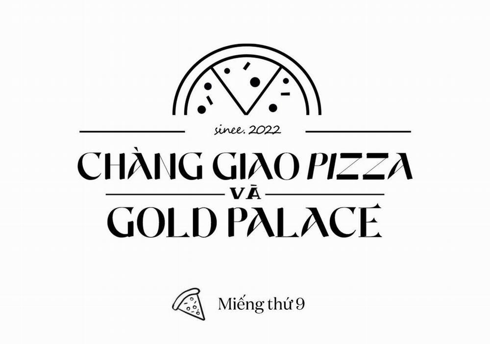 Chàng Giao Pizza Và Gold Palace 9 trang 18