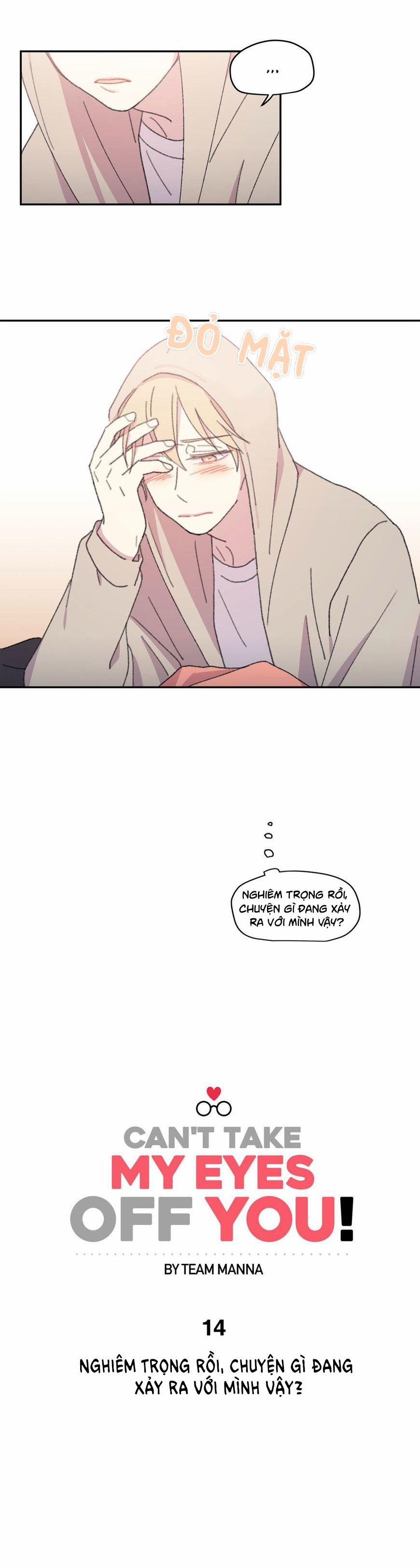 Chẳng Thể Rời Mắt Khỏi Cậu 14 trang 3