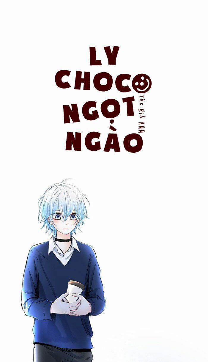 Chàng Trai Chocolate Latte 42 trang 1