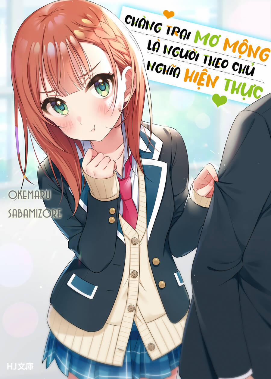 Chàng Trai Mơ Mộng Là Người Theo Chủ Nghĩa Hiện Thực 15 trang 5