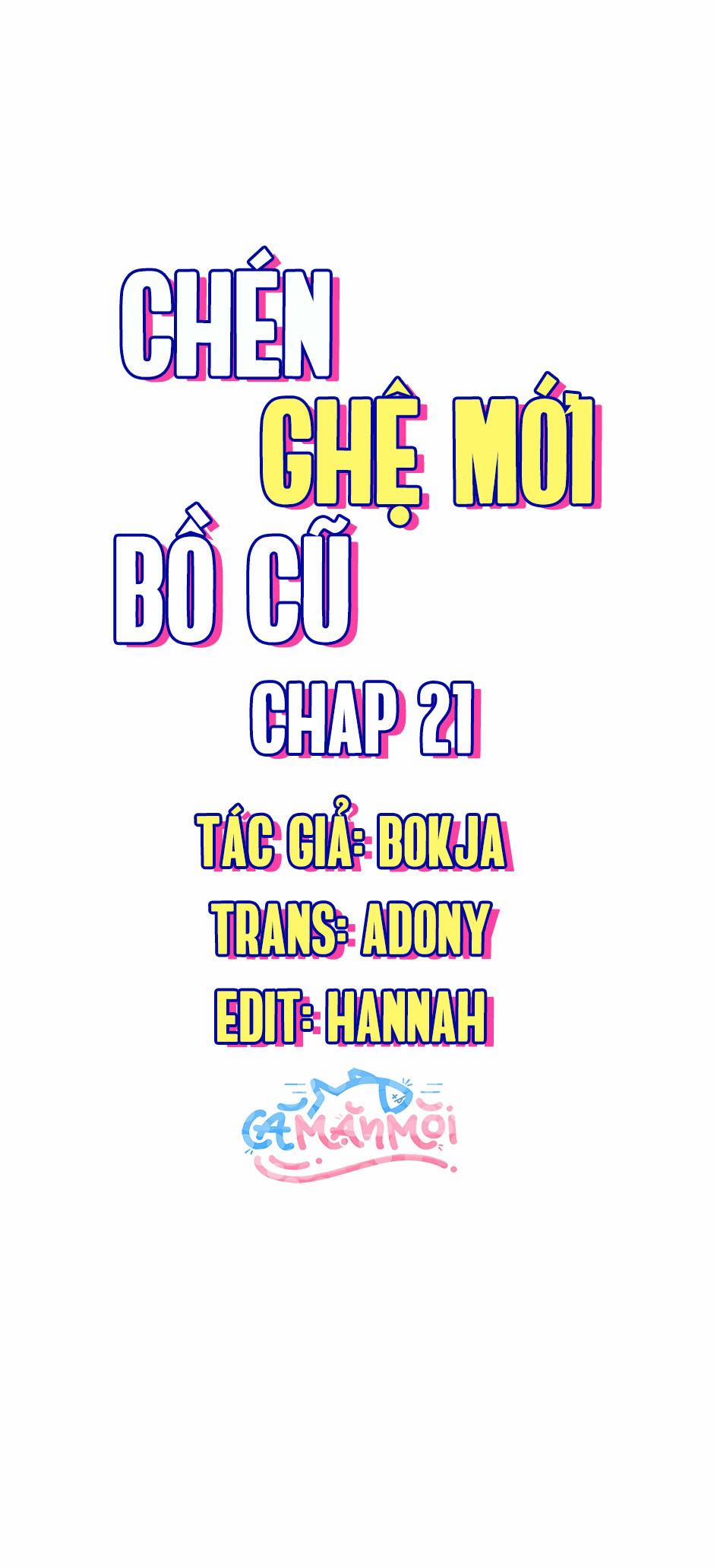 Chén Ghệ Mới Bồ Cũ 21 trang 0