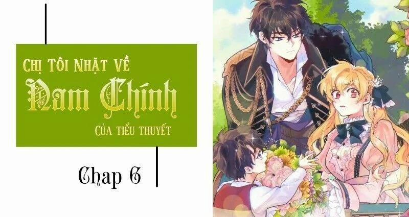 Chị Tôi Đã Nhặt Về Nhà Một Nam Chính Quyến Rũ 6 trang 0