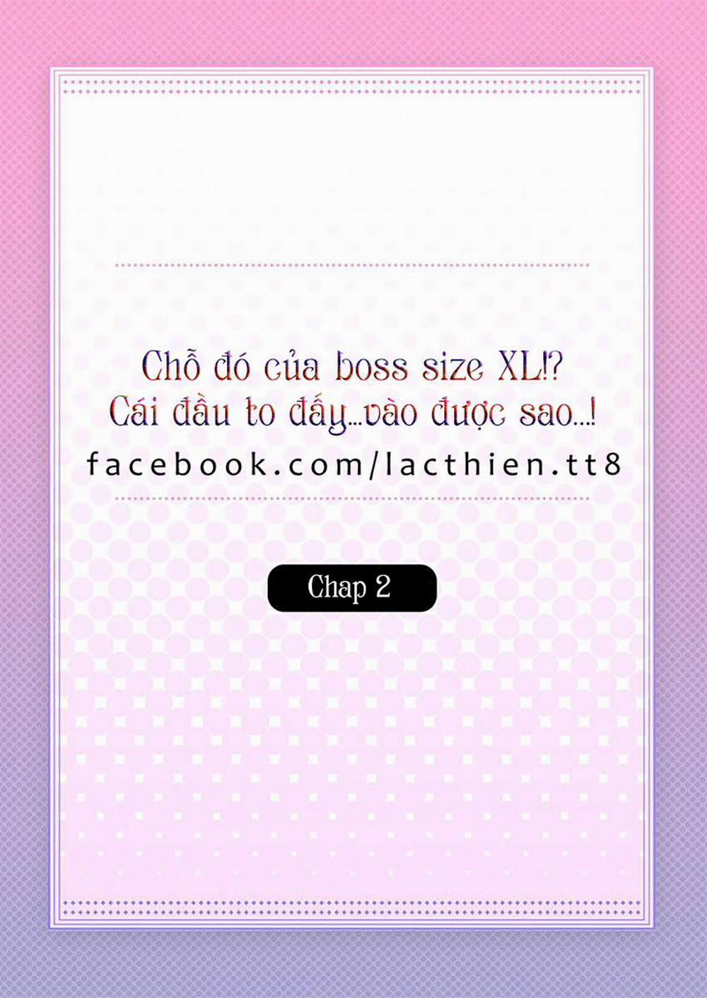Chỗ Đó Của Boss Size XL!? 2 trang 1