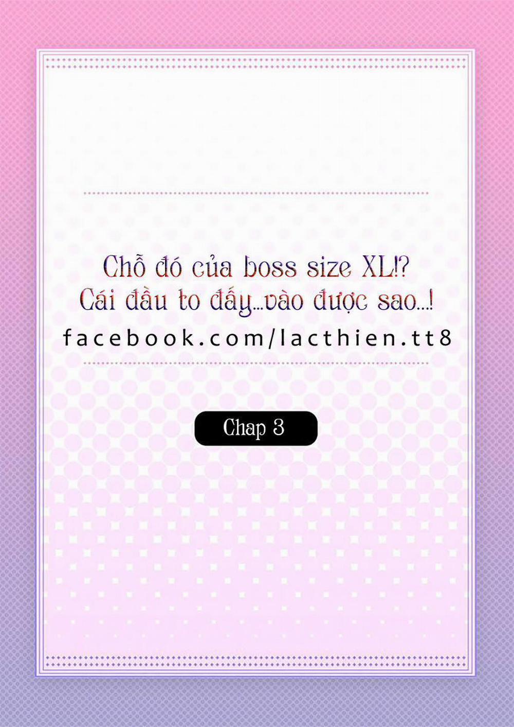 Chỗ Đó Của Boss Size XL!? 3 trang 1