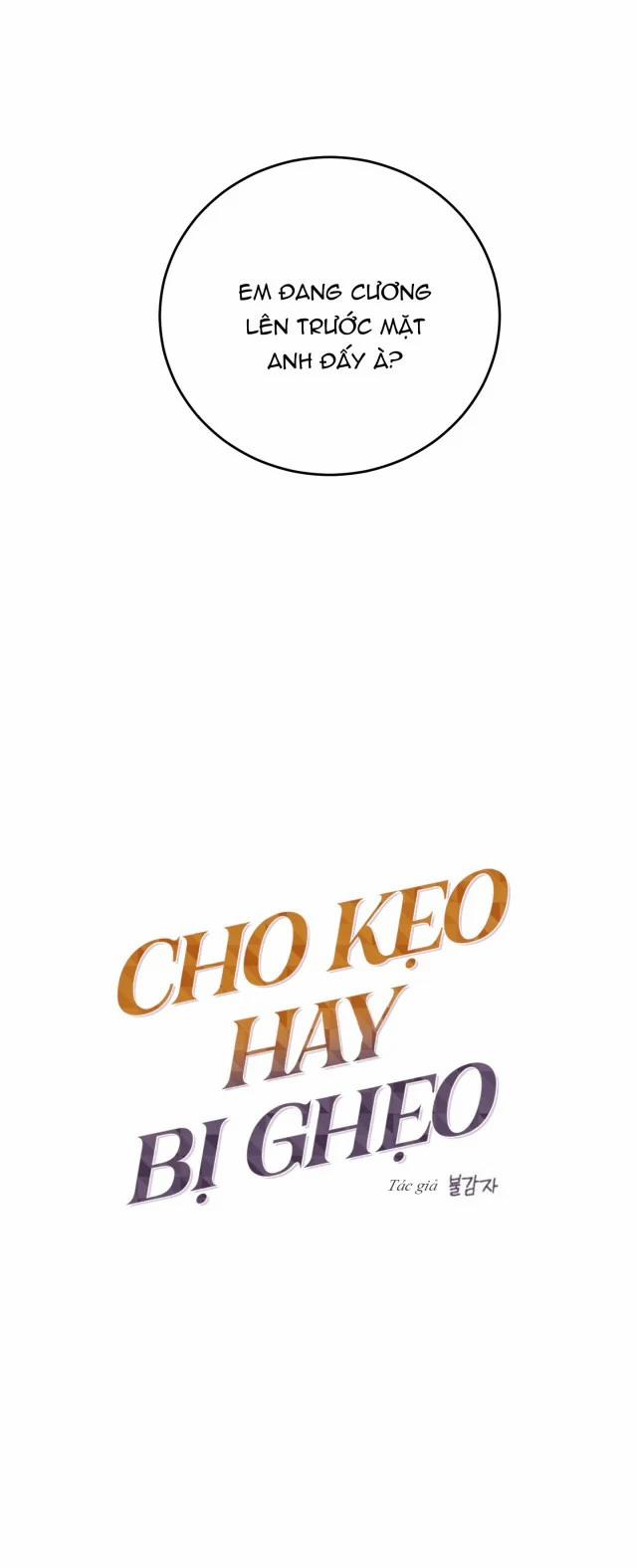 Cho Kẹo Hay Bị Ghẹo Bl 4 trang 2