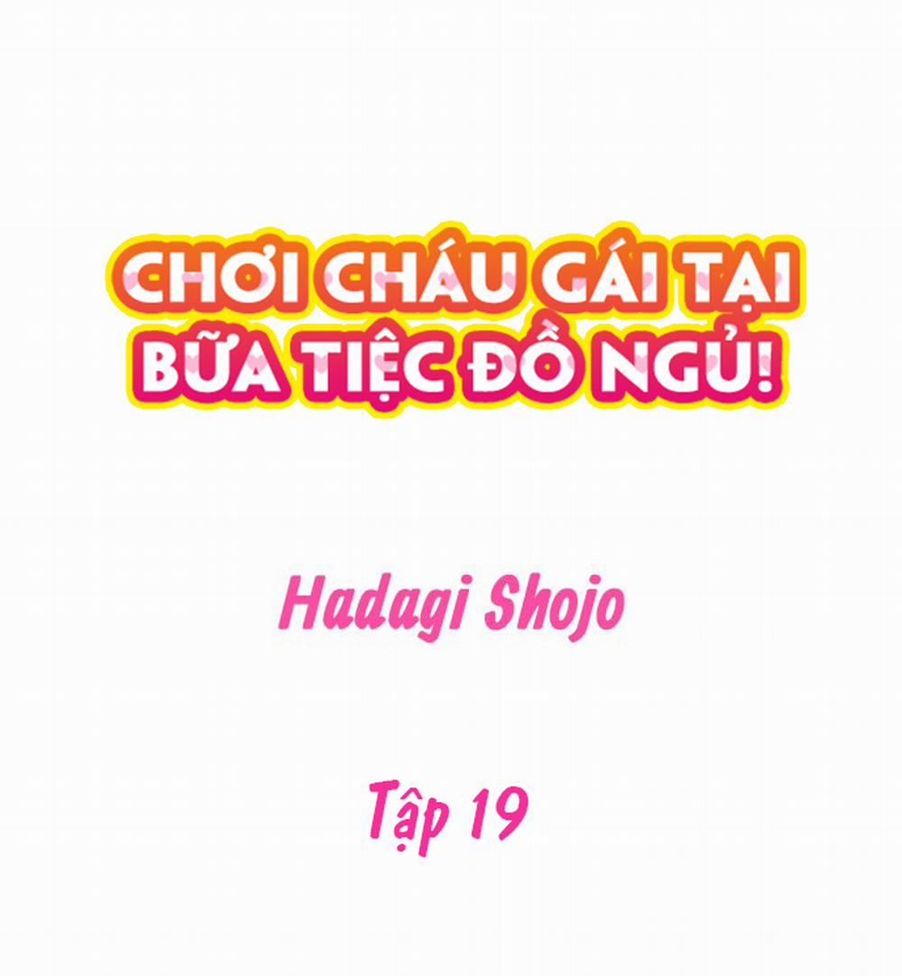 Chơi cháu gái tại bữa tiệc đồ ngủ! 19 trang 1