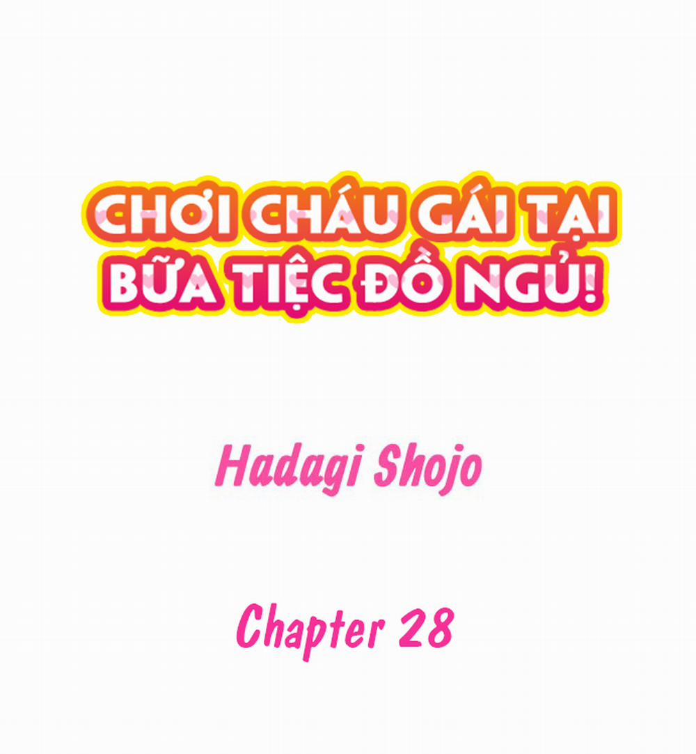Chơi cháu gái tại bữa tiệc đồ ngủ! 28: Sự thật trang 1