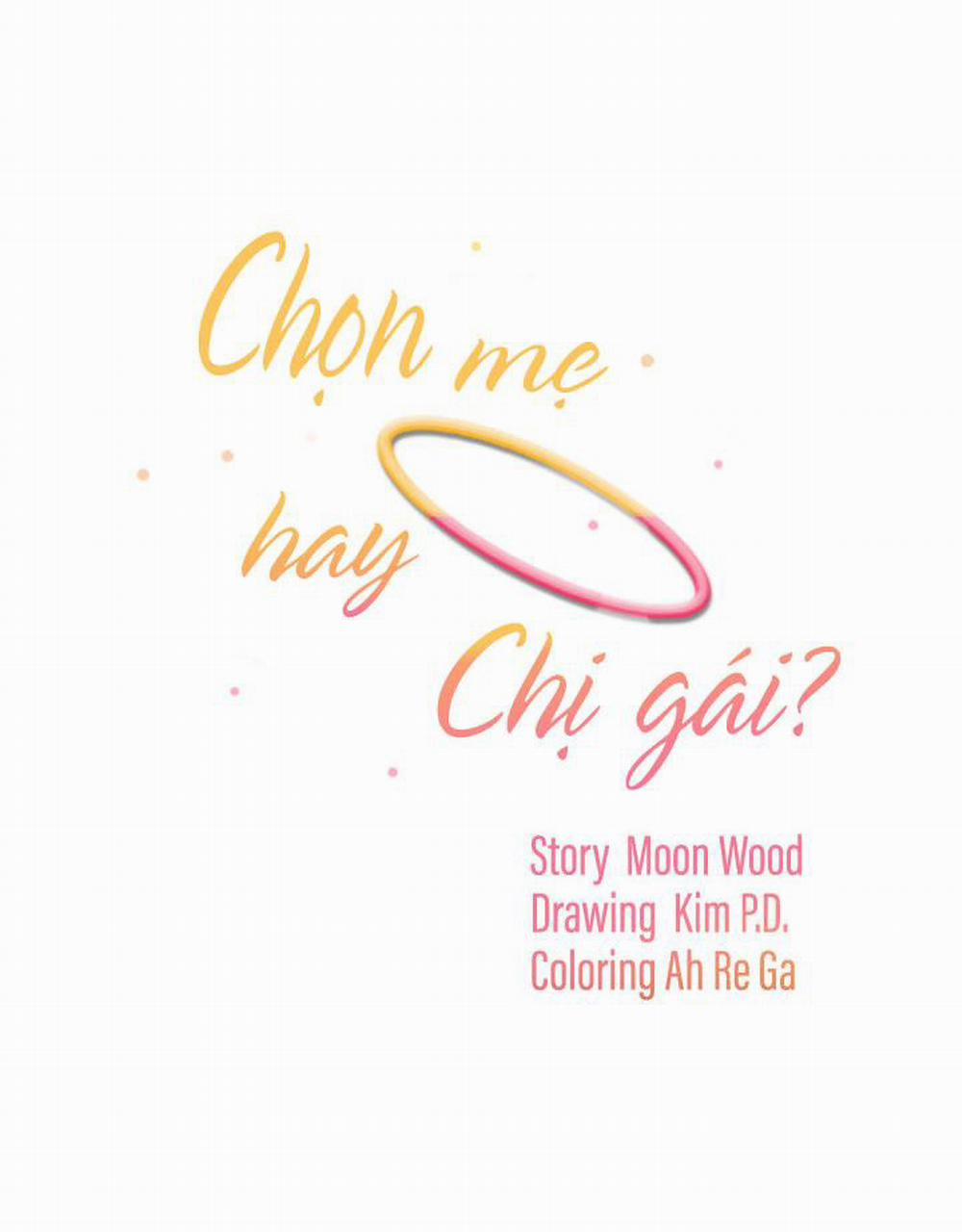 Chọn Mẹ Hay Chị Gái 8 trang 3