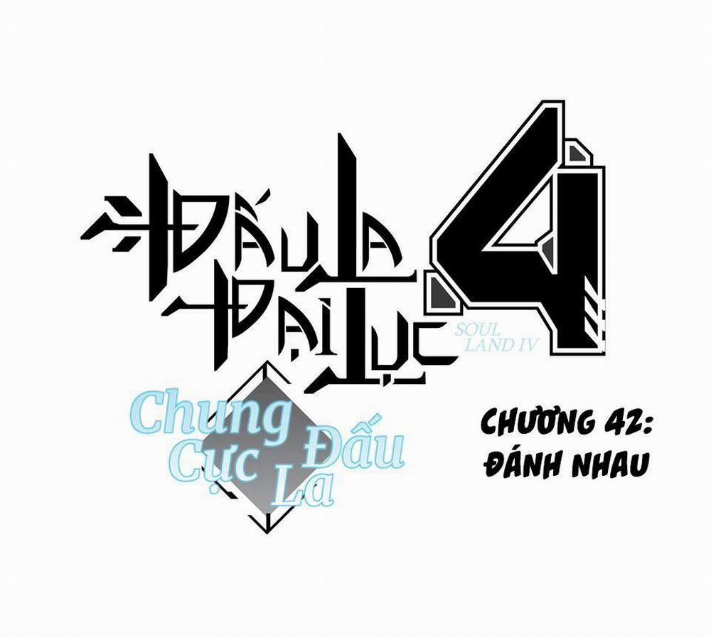 Chung Cực Đấu La 42 trang 1