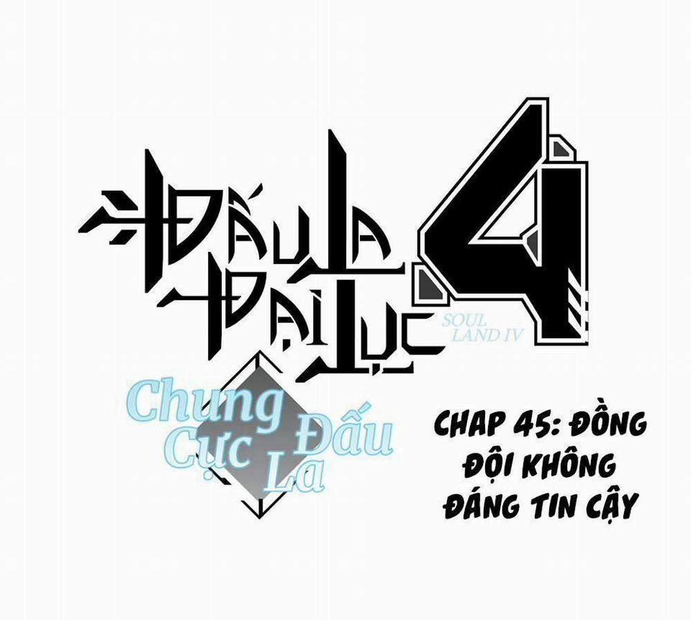 Chung Cực Đấu La 45 trang 1