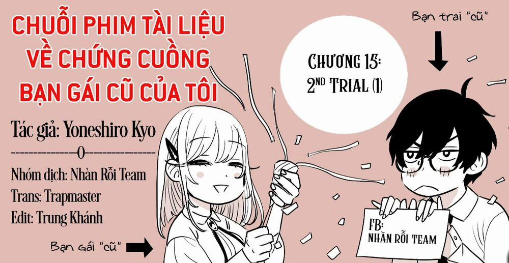 Chuỗi Phim Tài Liệu Về Chứng Cuồng Bạn Gái Cũ Của Tôi. 15 trang 21