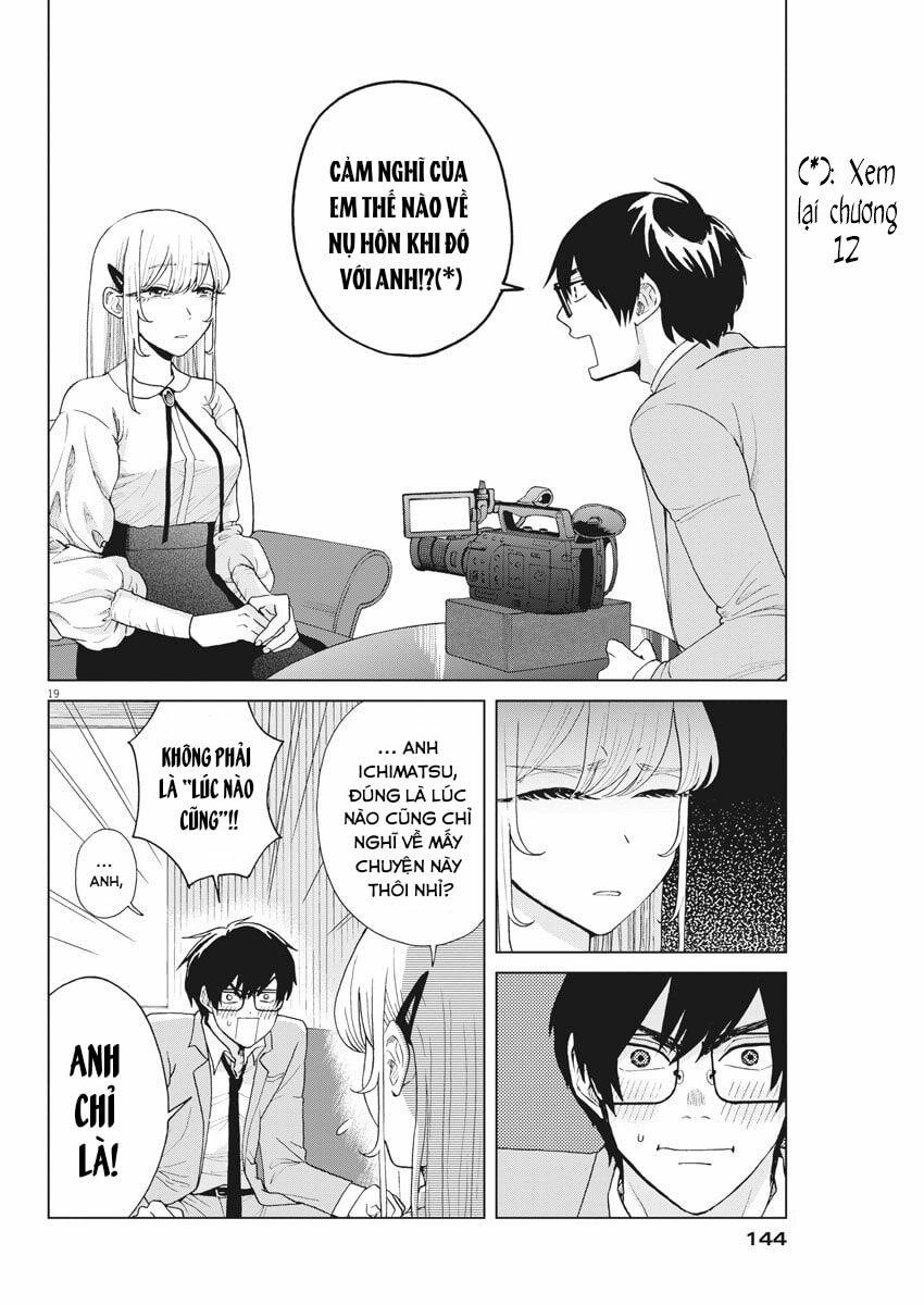 Chuỗi Phim Tài Liệu Về Chứng Cuồng Bạn Gái Cũ Của Tôi. 17 trang 20