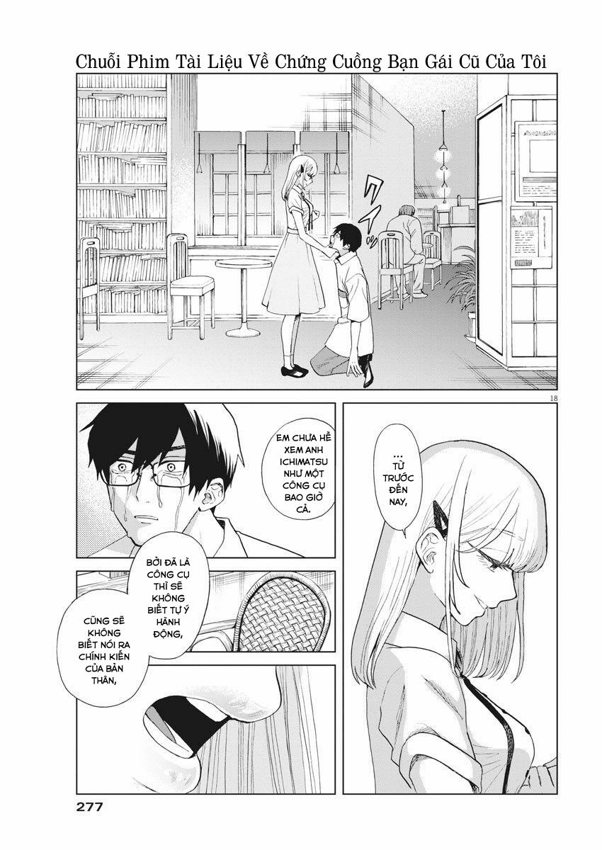 Chuỗi Phim Tài Liệu Về Chứng Cuồng Bạn Gái Cũ Của Tôi. 34 trang 18