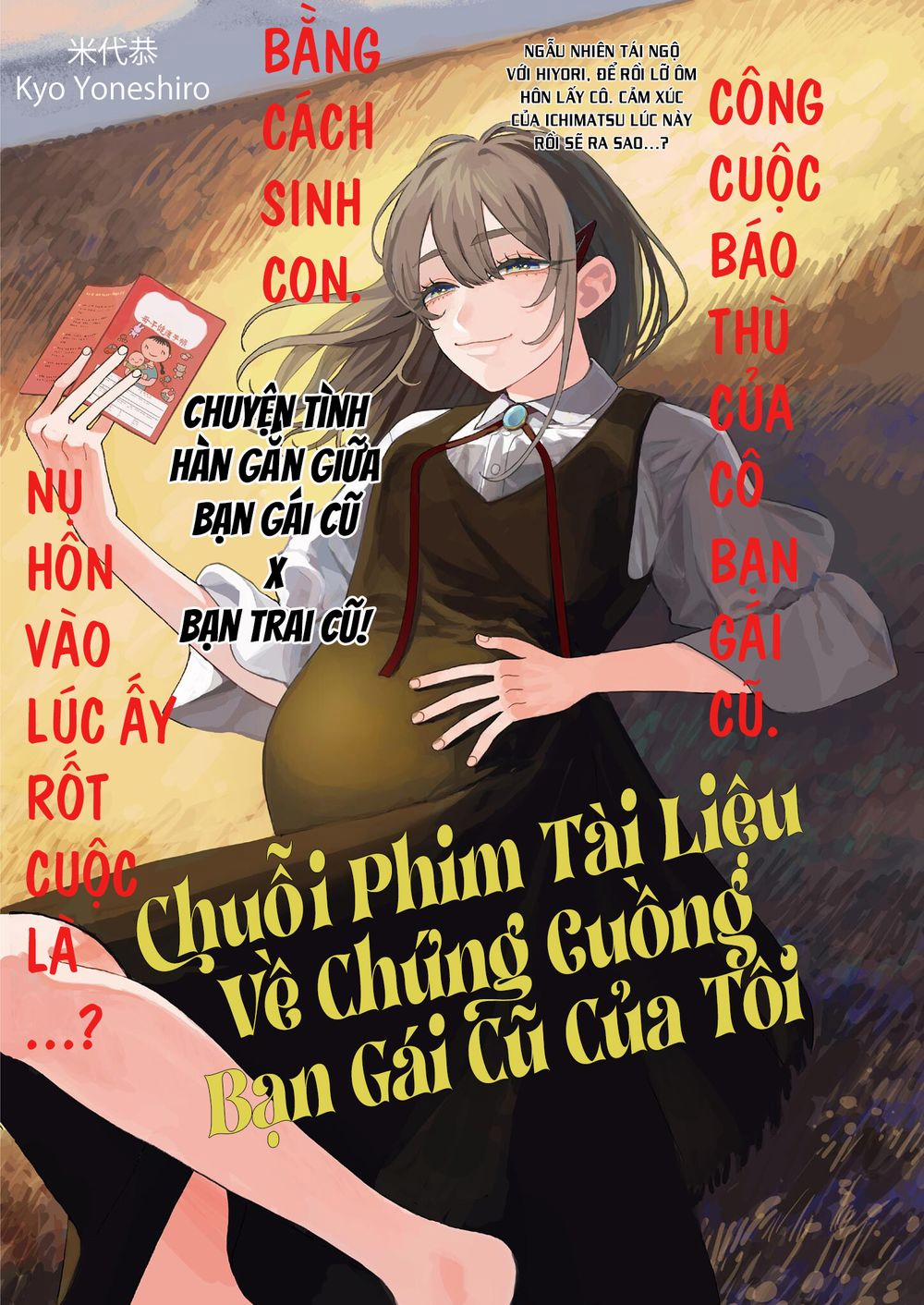 Chuỗi Phim Tài Liệu Về Chứng Cuồng Bạn Gái Cũ Của Tôi. 42 trang 2