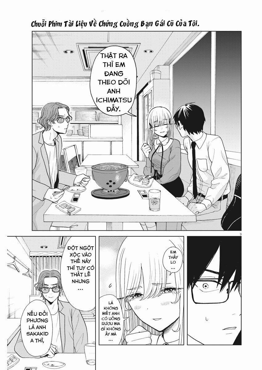 Chuỗi Phim Tài Liệu Về Chứng Cuồng Bạn Gái Cũ Của Tôi. 8 trang 9