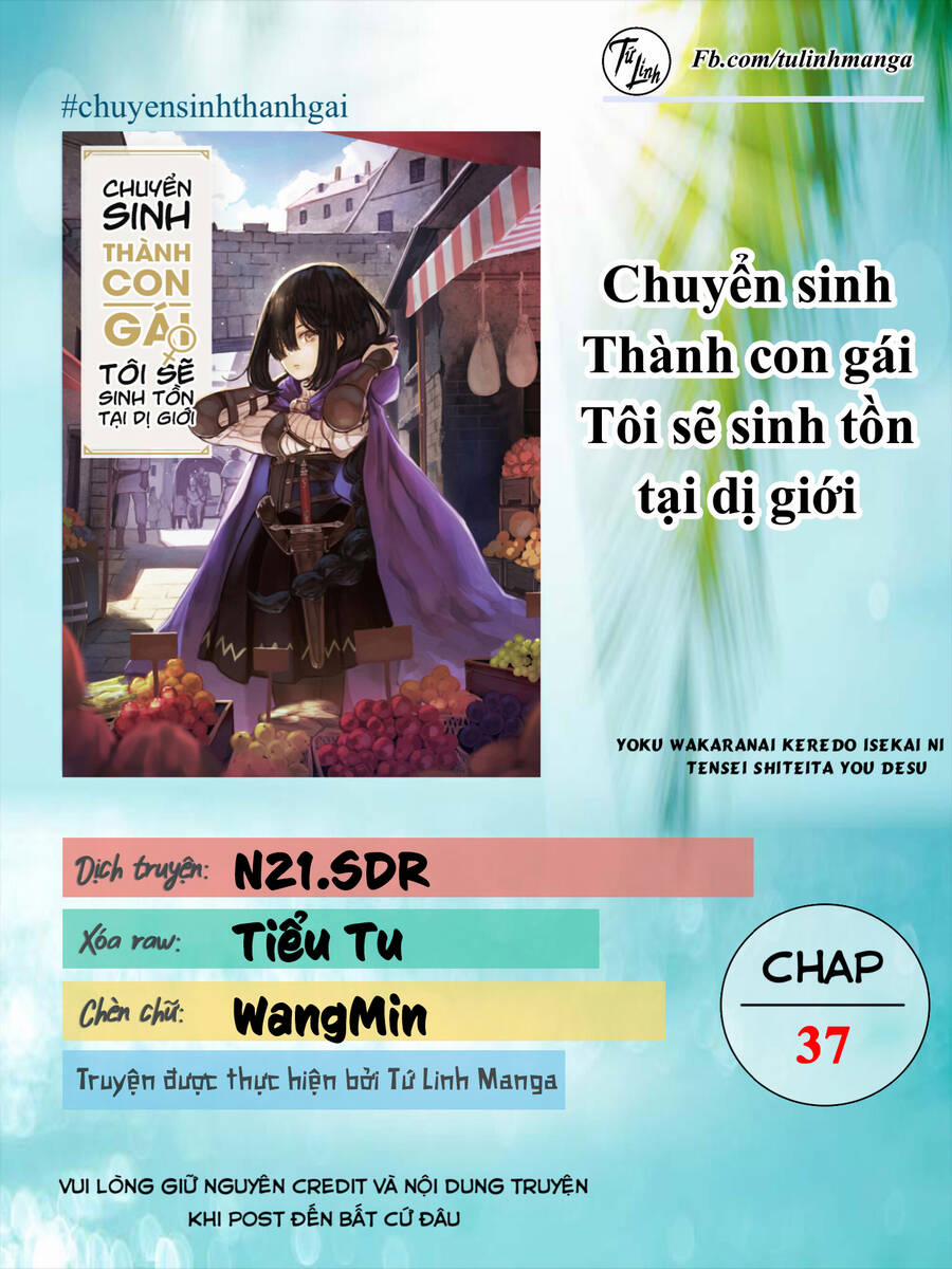 Chuyển Sinh Thành Con Gái, Tôi Sẽ Sinh Tồn Tại Dị Giới 37 trang 1