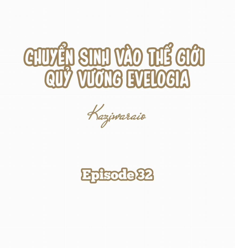 Chuyển Sinh Vào Thế Giới Quỷ Vương Evelogia 32 trang 2