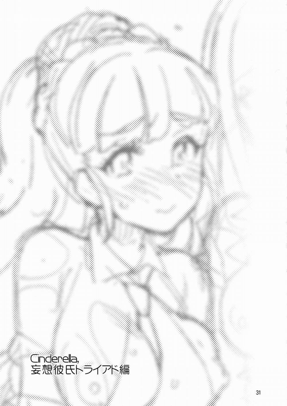 Cinderella, Mousou Kareshi Triad-Hen (The Idolm@ster) Oneshot trang 30