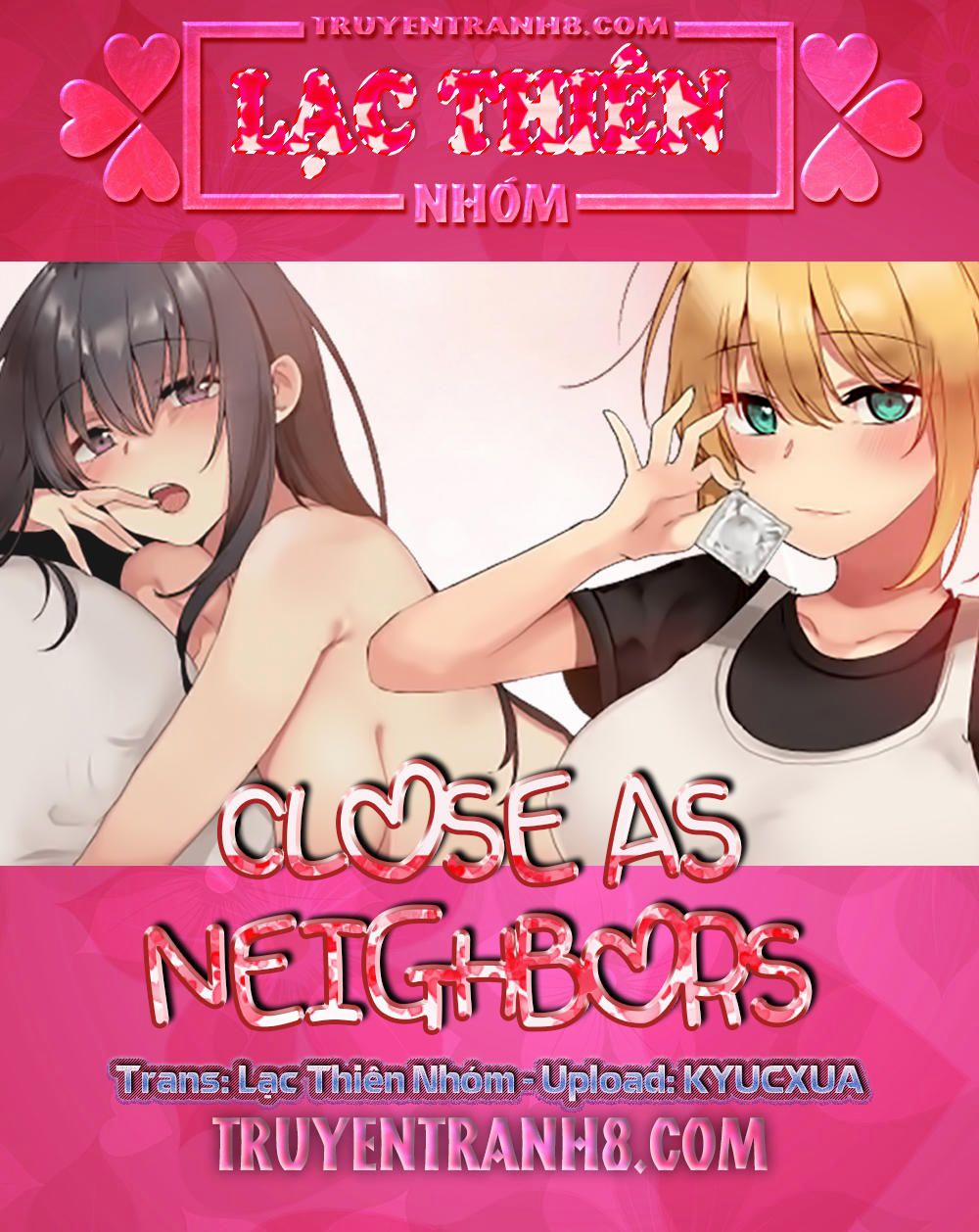 Close As Neighbors 26 trang 0