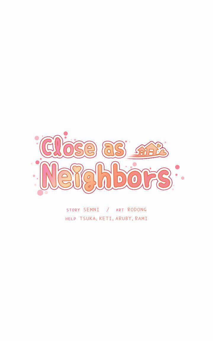 Close As Neighbors 40 trang 7