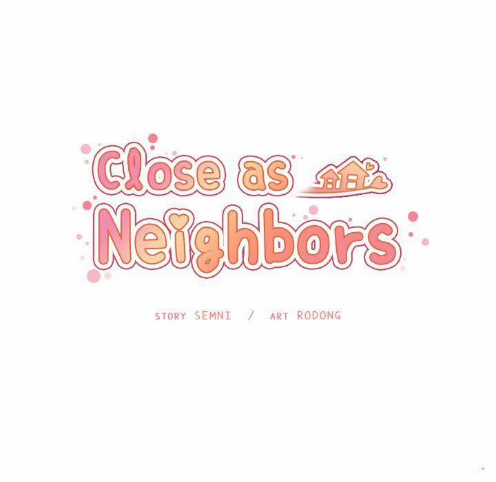 Close As Neighbors 52 trang 43