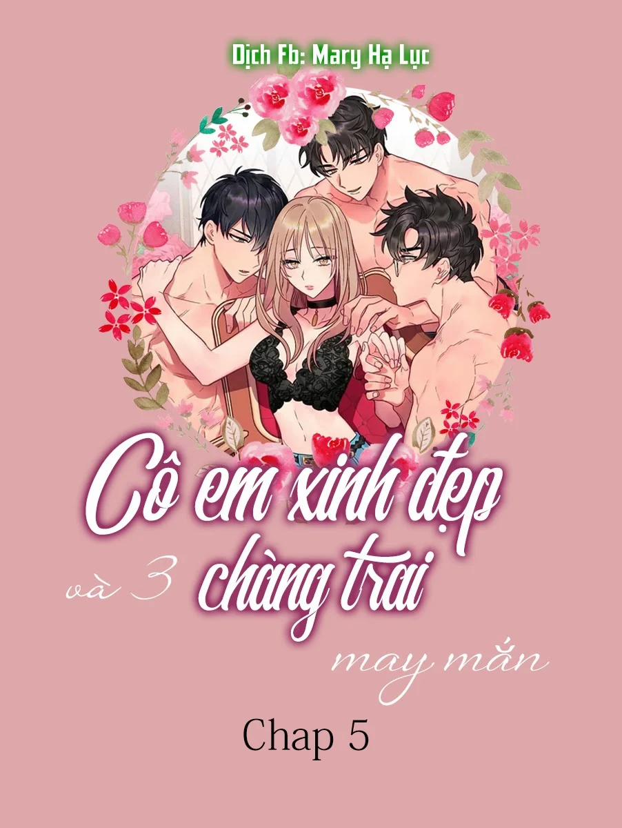Cô Em Xinh Đẹp Và 3 Chàng Trai May Mắn 5 trang 0