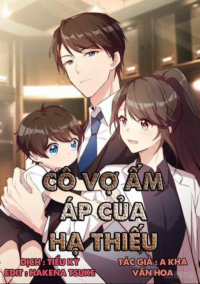 Cô Vợ Ấm Áp Của Hạ Thiếu 7 trang 0