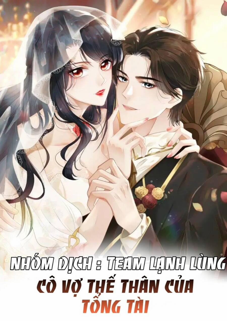 Cô Vợ Thế Thân Của Tổng Tài 2 trang 1