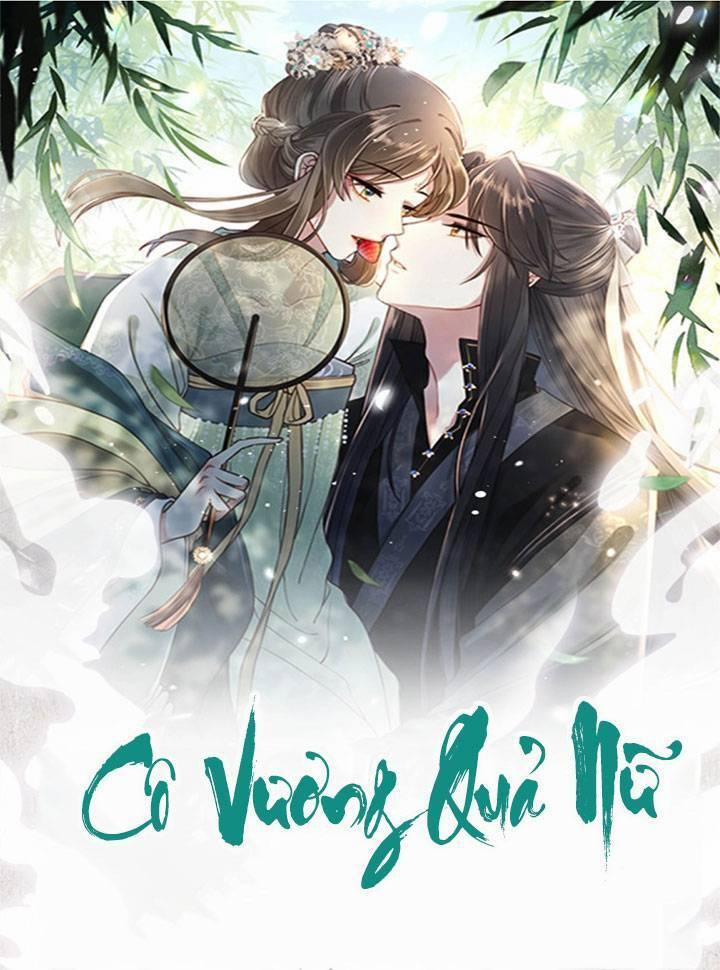Cô Vương Quả Nữ 4 trang 0