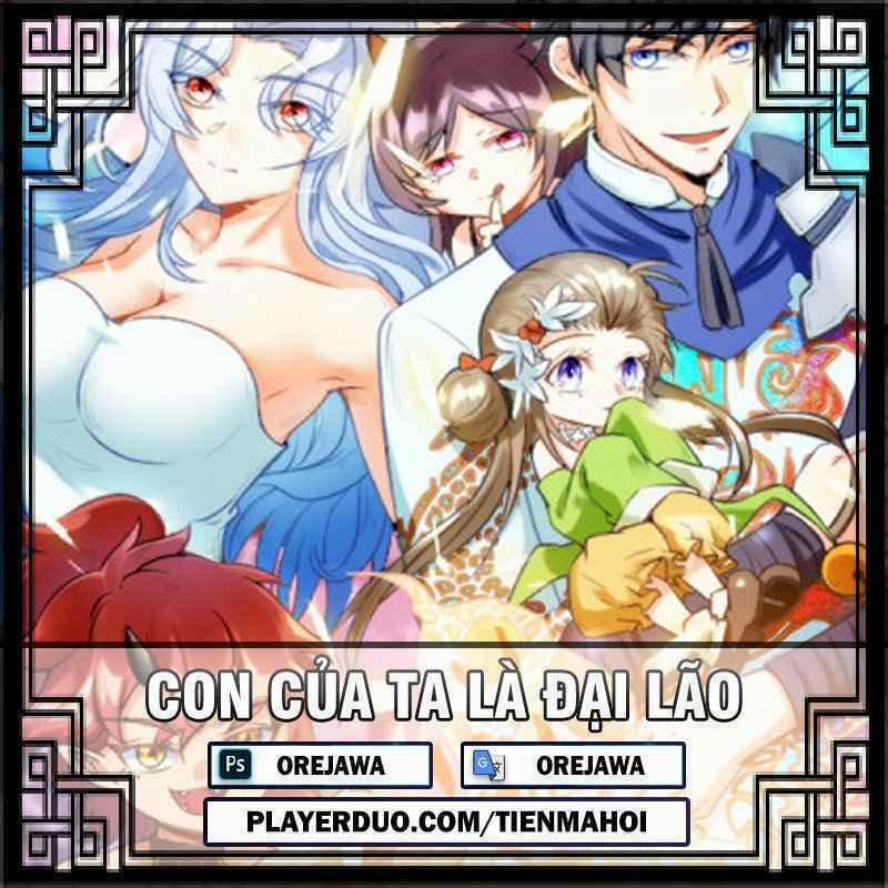 Con Của Ta Là Đại Lão 1 trang 0