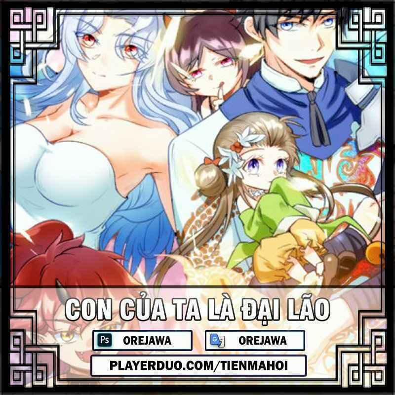 Con Của Ta Là Đại Lão 3 trang 0