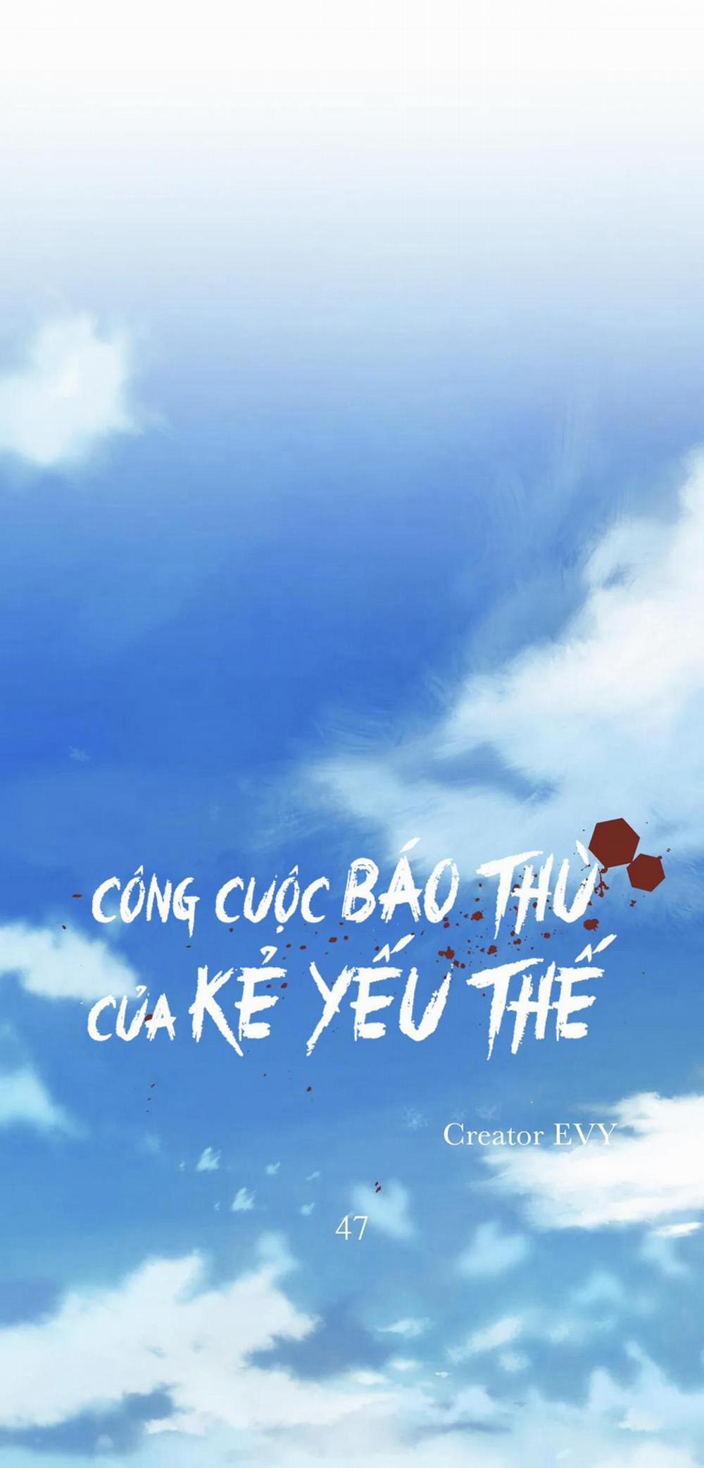 Công Cuộc Báo Thù Của Kẻ Yếu Thế 47 trang 1