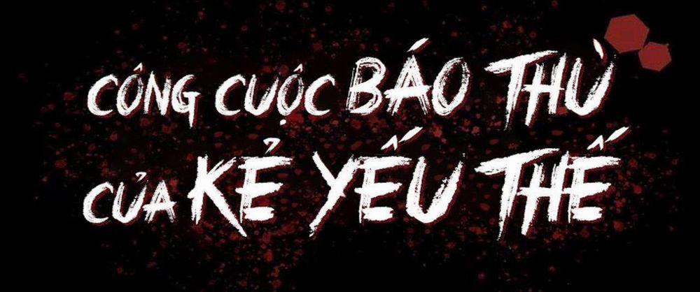 Công Cuộc Báo Thù Của Kẻ Yếu Thế 58 trang 18