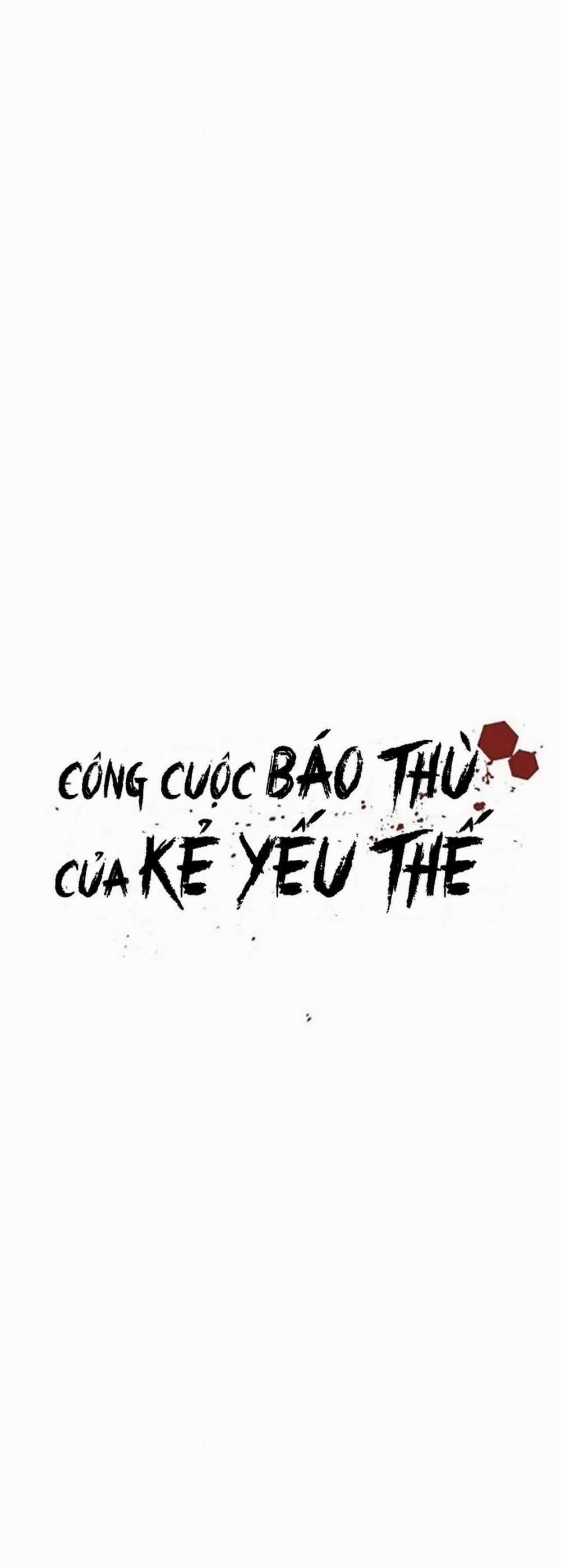 Công Cuộc Báo Thù Của Kẻ Yếu Thế 67 trang 6