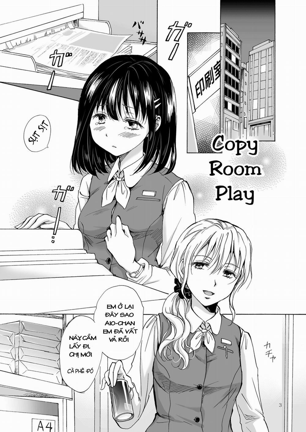 Copy Room Play Oneshot [Yuri] trang 3