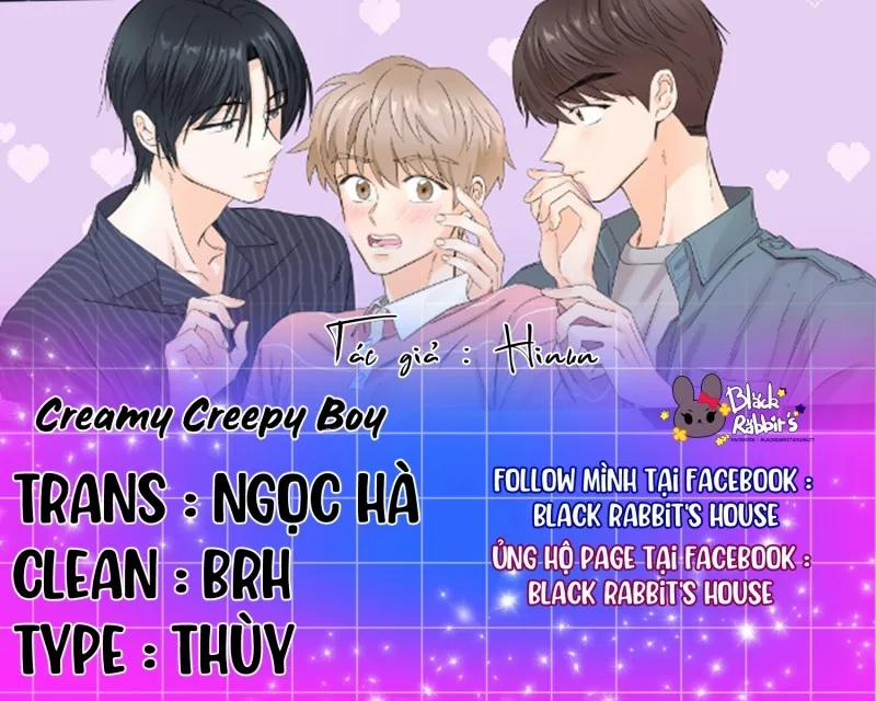 Creamy Creepy Boy 18 trang 0