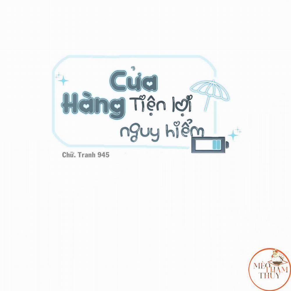 Cửa Hàng Tiện Lợi Nguy Hiểm 4 trang 5