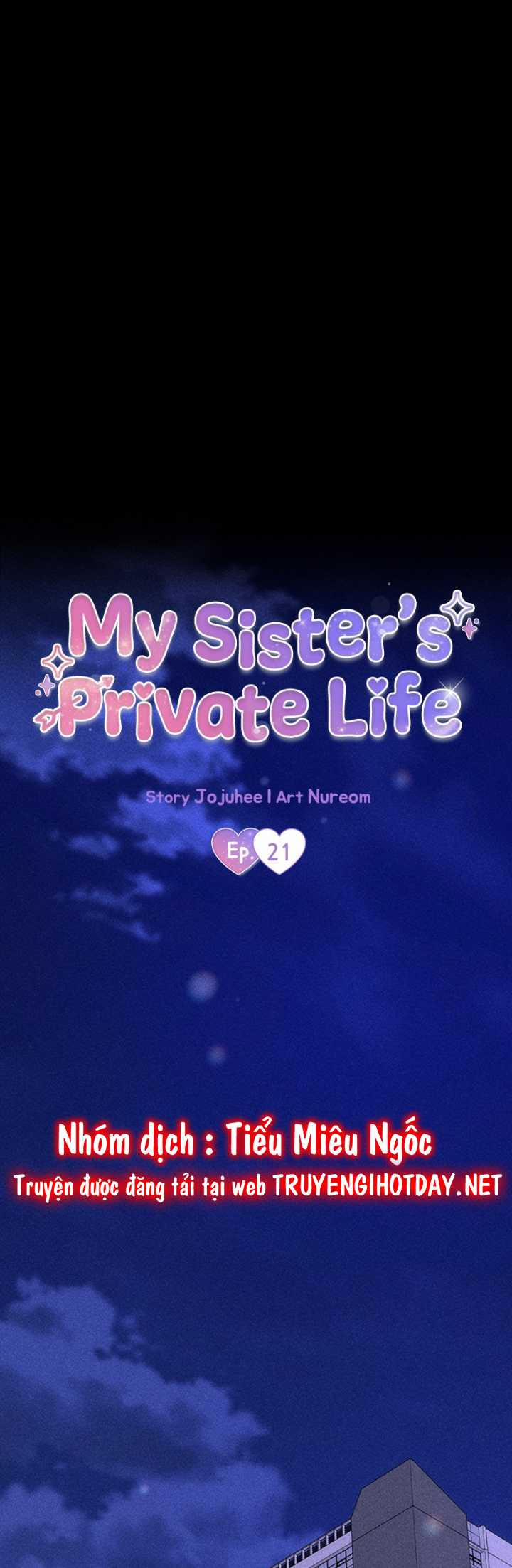 Cuộc Sống Riêng Của Chị Tôi 21 trang 20