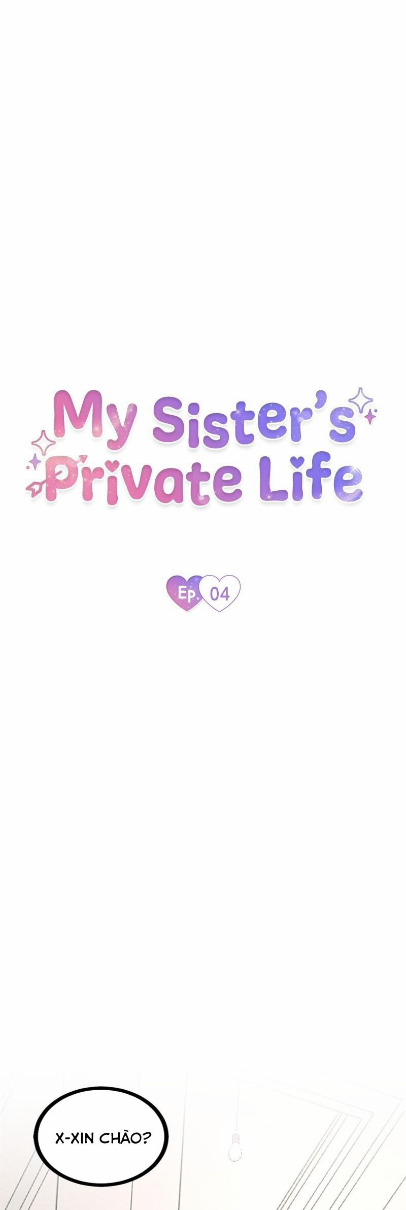 Cuộc Sống Riêng Của Chị Tôi 4 trang 20