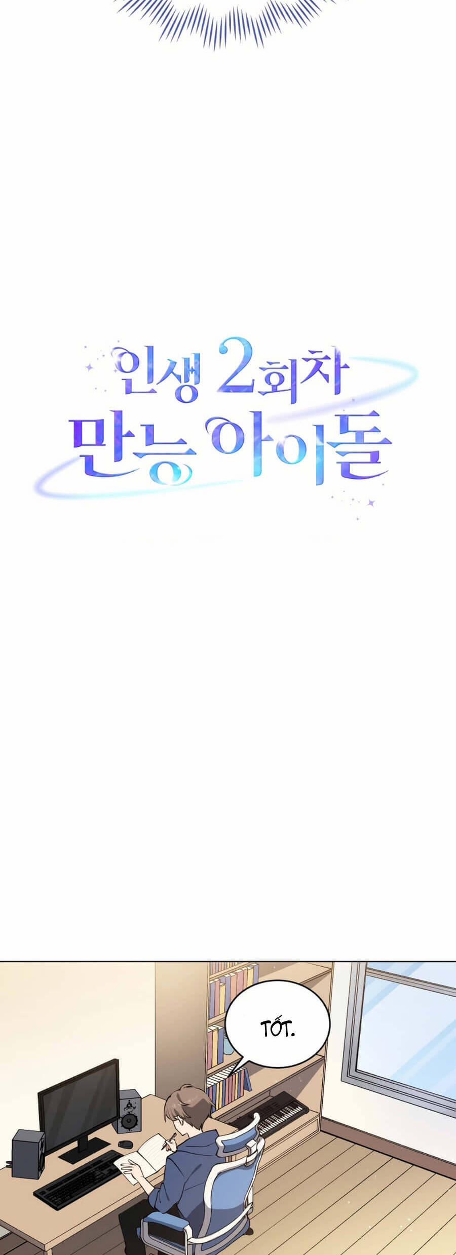 Cuộc Sống Thứ 2 Của Thần Tượng Toàn Năng 1 trang 30