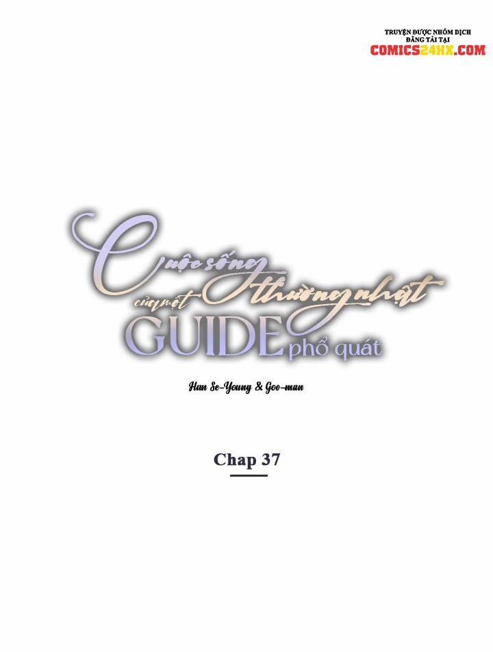 Cuộc Sống Thường Nhật Của Một Guide Phổ Quát 37 trang 5