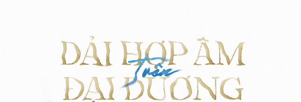 Dải Hợp Âm Trên Đại Dương Xanh 2 trang 11