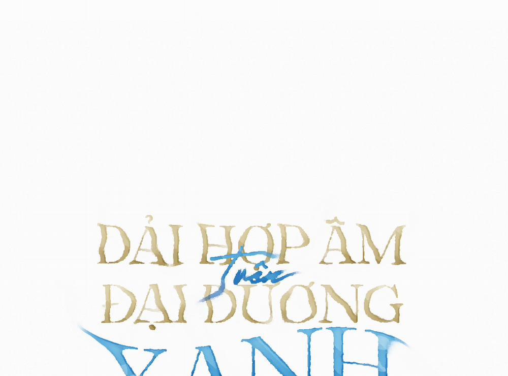 Dải Hợp Âm Trên Đại Dương Xanh 31 trang 44