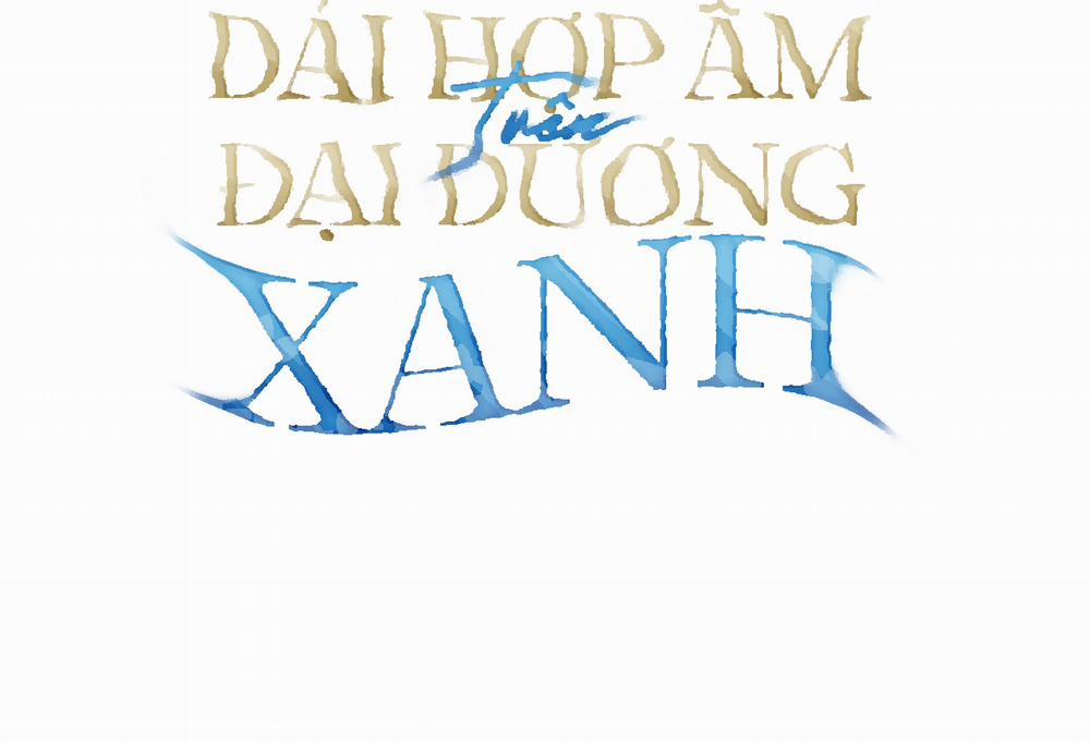 Dải Hợp Âm Trên Đại Dương Xanh 33 trang 11