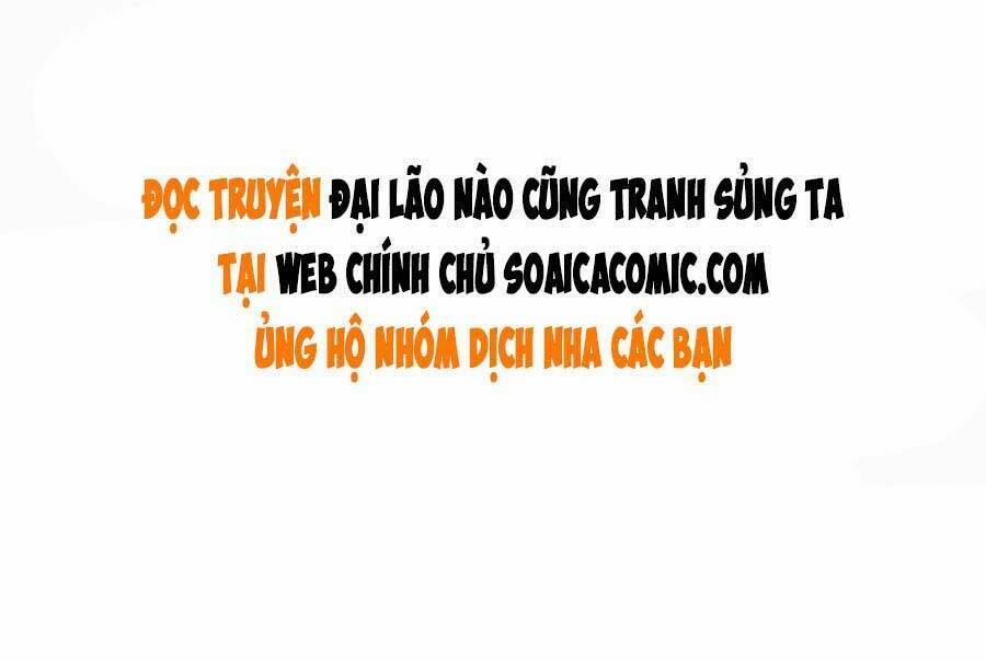 Đại Lão Nào Cũng Tranh Sủng Ta 99 trang 25