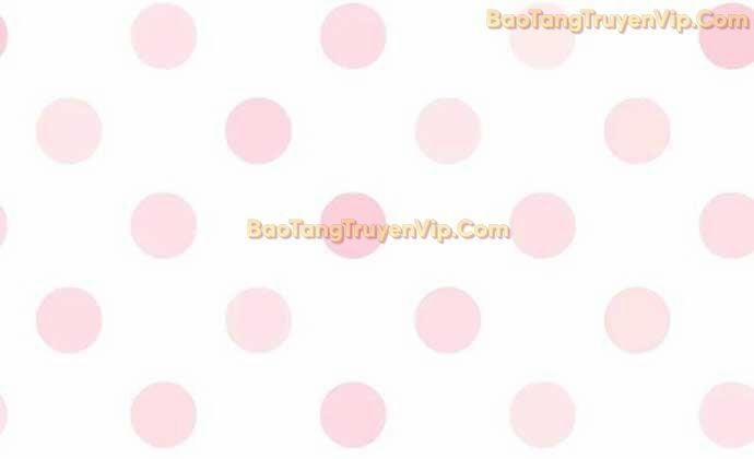 Đại Phản Diện Khao Khát Được Sống 11 trang 37