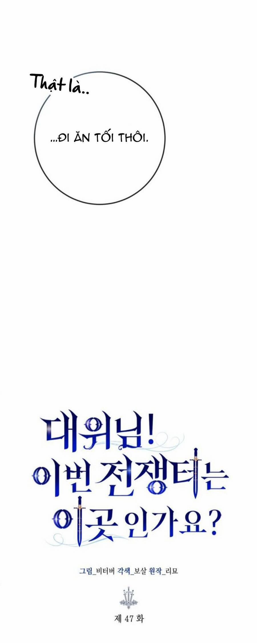 Đại Úy! Chiến Trường Lần Này Là Nơi Này Sao? 47.1 trang 13