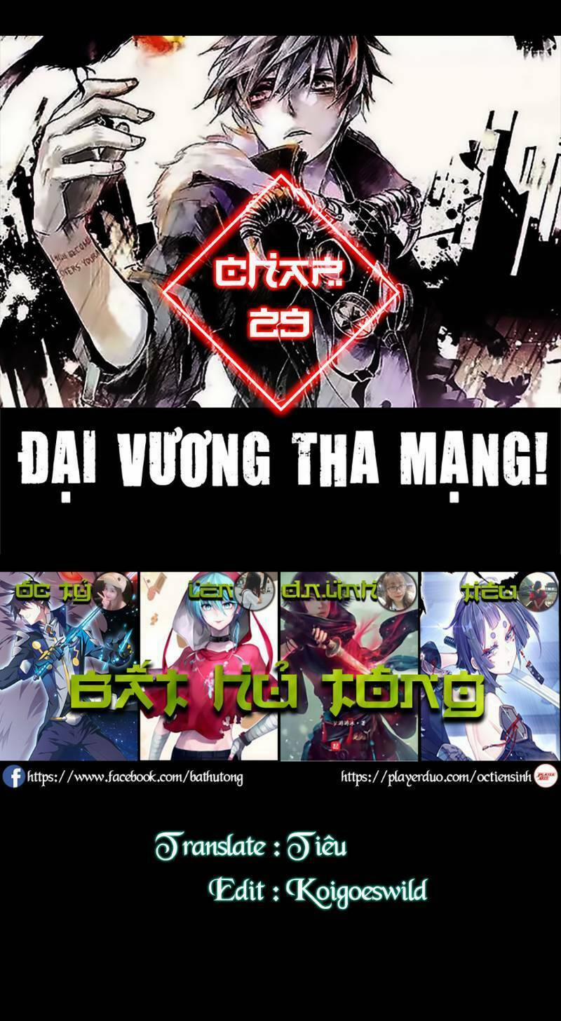 Đại Vương Tha Mạng 29 trang 1