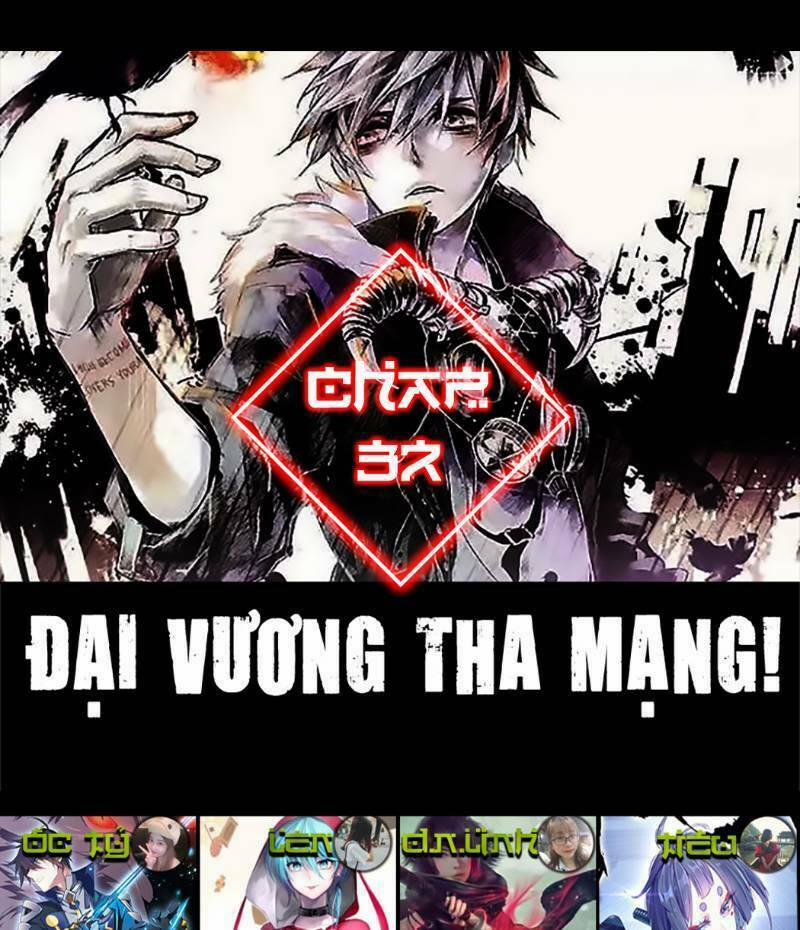 Đại Vương Tha Mạng 37 trang 0